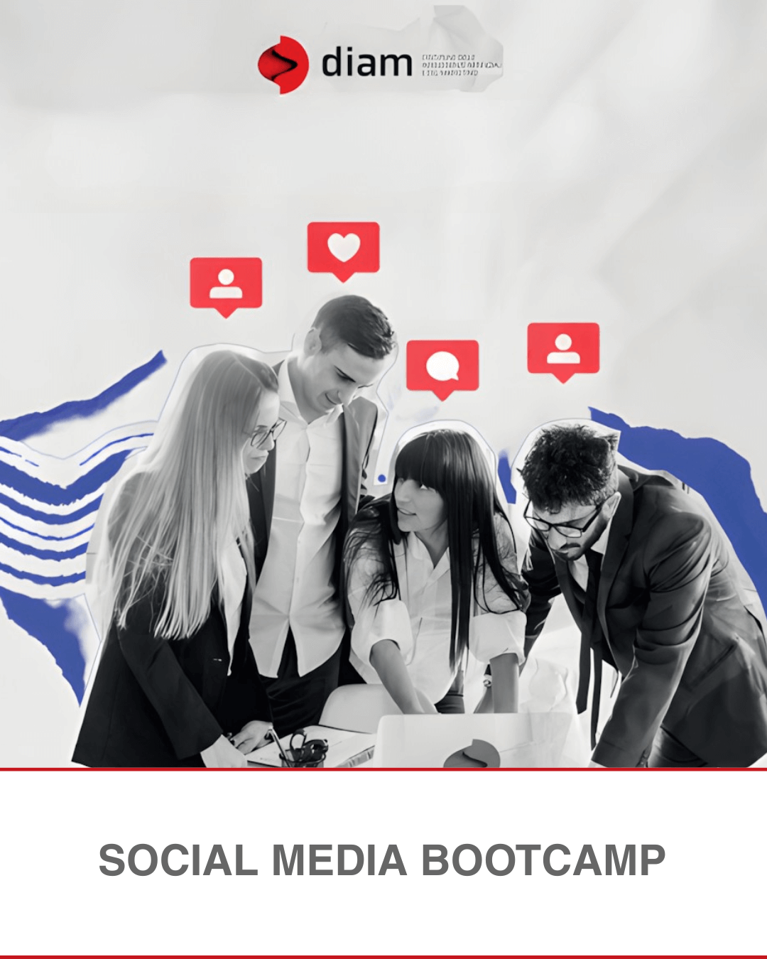 DIAM - Social Media Bootcamp